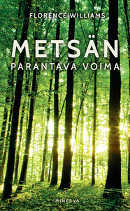 Metsän parantava voima