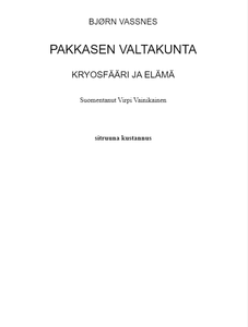 Pakkasen valtakunta: Kryosfääri ja elämä