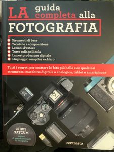 La Guida Completa Alla Fotografia