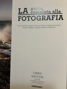 La Guida Completa Alla Fotografia