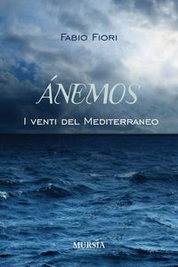 Anemos: I venti del mediterraneo