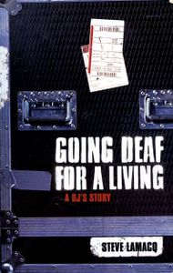 Going Deaf for a Living