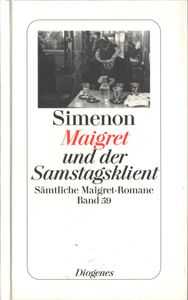 Maigret und der Samstagsklient