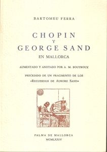 Chopin y George Sand en Mallorca