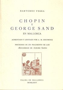 Chopin y George Sand en Mallorca