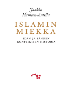 Islamin miekka: Idän ja lännen konfliktien historia