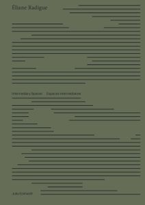Éliane Radigue: Intermediary Spaces / Espaces Intermédiares
