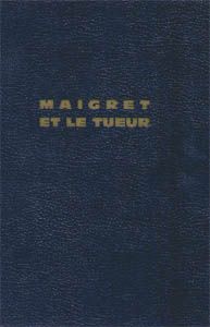 Maigret et le tueur