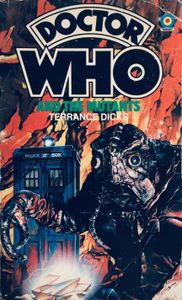 Doctor Who and the Mutants