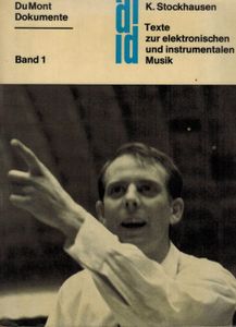 Texte zur elektronischen und instrumentalen Musik
