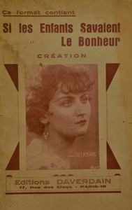 Si les Enfants Savaient.../ Le Bonheur