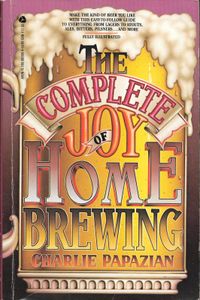 The Complete Joy of Home Brewing