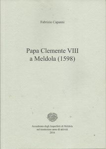 Papa Clemente VIII a Meldola (1598)