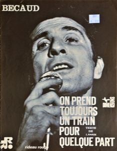 On Prend Toujours un Train pour Quelque Part