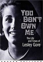 You Don't Own Me: The Life and Times of Lesley Gore