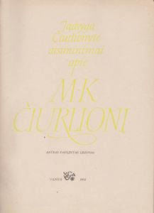 Atsiminimai Apie M K Čiurlionį
