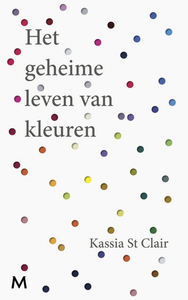 Het Geheime Leven Van Kleuren