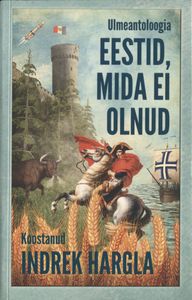 Eestid, mida ei olnud