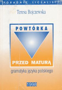 Powtórka Przed Maturą: Gramatyka Języka Polskiego