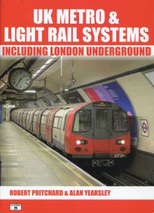 UK Metro & Light Rail Systems Including London Underground
