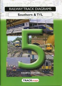 Railway Track Diagrams Book 5: Southern & TfL