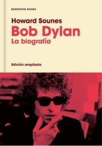 Bob Dylan - La Biografía