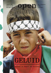 Open Nr. 9: Geluid: Geluid in kunst en cultuur