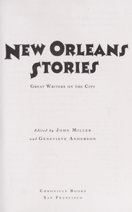 New Orleans Stories: Great Writers on the City