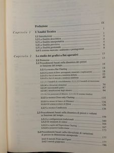 Mercati Finanziari: Scelta E Gestione Di Operazioni Speculative. I Metodi E I Sistemi Della Moderna Analisi Tecnica A Supporto Delle Decisioni Operative