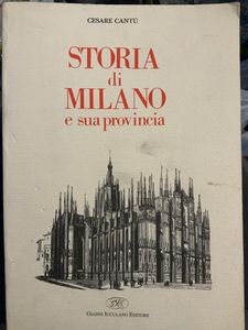 Storia Di Milano E Sua Provincia