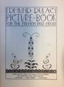 Edmund Dulac's Picture-Book for the French Red Cross