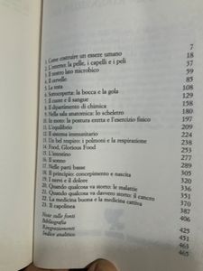 Breve Storia Del Corpo Umano. Una Guida Per Gli Occupanti