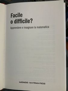 Facile O Difficile? Apprendere E Insegnare La Matematica