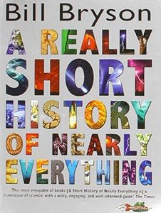 A Really Short History of Nearly Everything