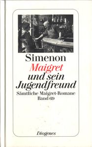 Maigret und sein Jugendfreund