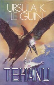 Tehanu: Le Dernier Livre de Terremer