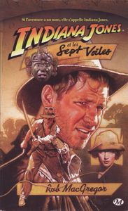 Indiana Jones Et Les Sept Voiles