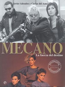 MECANO: LA FUERZA DEL DESTINO