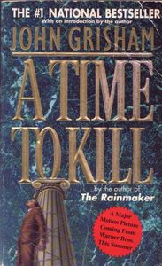 A Time to Kill