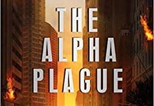 The Alpha Plague