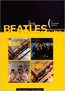 Les Beatles (La discographie définitive)