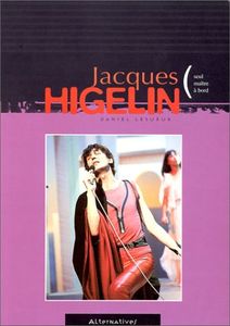 Jacques Higelin (Seul maître à bord)