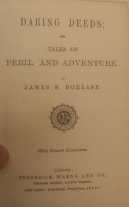Daring Deeds; and Tales of Peril and Adventure