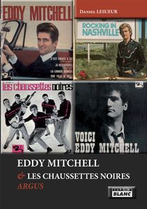 L'argus Eddy Mitchell et Les Chaussettes Noires