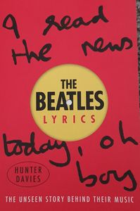The Beatles Lyrics - The Unseen Story Behind Their Music