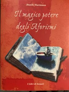 Il Magico Potere Degli Aforismi