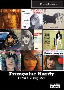 Françoise Hardy (Catch a rising star)