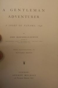 A Gentleman Adventurer: A Story of Panama, 1698