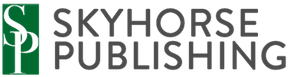 Skyhorse Publishing, Inc.