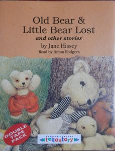 Old Bear & Little Bear Lost and Other Stories